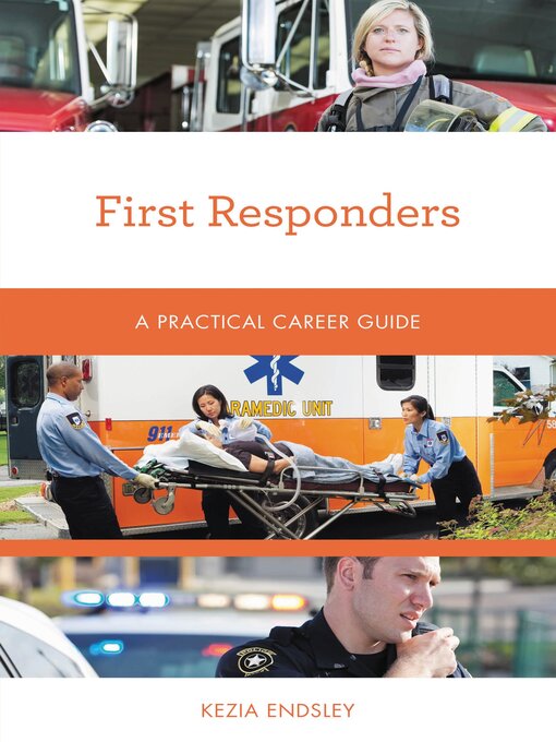 Title details for First Responders by Kezia Endsley - Available